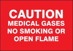 Caution Safety Sign: Medical Gases - No Smoking Or Open Flame