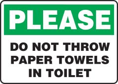 Safety Sign: Please Do Not Throw Paper Towels in Toilet
