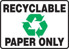 Safety Sign: Recyclable Paper Only