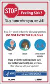 STOP! FEELING SICK? DO NOT ENTER LABEL 