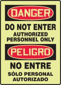 Bilingual Glow-In-The-Dark OSHA Danger Safety Sign: Do Not Enter - Authorized Personnel Only