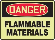 Glow-in-the-Dark OSHA Danger Safety Sign: Flammable Materials