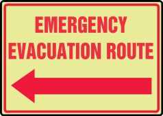 Glow-In-The-Dark Safety Sign: Emergency Evacuation Route (Left Arrow)