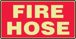 Glow-In-The-Dark Safety Sign: Fire Hose