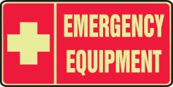 Glow-In-The-Dark Safety Sign: Emergency Equipment