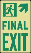 Glow-In-The-Dark Safety Sign: Final Exit (Right Arrow)