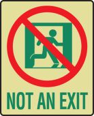 Glow-In-The-Dark Safety Sign: Not An Exit