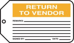 Safety Tag: Return To Vendor