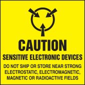 Caution Safety Label: Sensitive Electronic Devices - Do Not Ship Or Store Near Strong Electrostatic, Electromagnetic, Magnetic Or Radioactive Fields