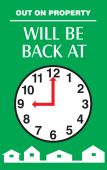 Out On Property Safety Sign: Will Be Back At (Clock Graphic)