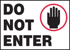 Lite-Corr Plastic Sign: Do Not Enter