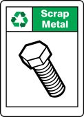 Recycling Sign: Scrap Metal