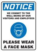 OSHA Notice Safety Sign: We Commit To The Well Being Of Our Visitors And Employees Please Wear A Face Mask