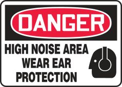 OSHA Danger Safety Sign: High Noise Area