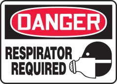OSHA Danger Safety Sign: Respirator required