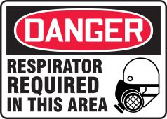 OSHA Danger Safety Sign: Respirator Required In This Area
