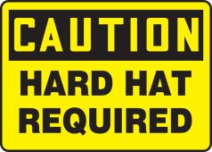 OSHA Caution Safety Sign: Hard Hat Required