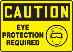 OSHA Caution Safety Sign: Eye Protection Required