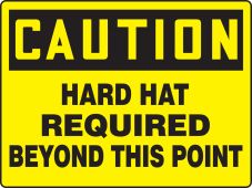OSHA Caution Safety Sign: Hard Hat Required Beyond This Point