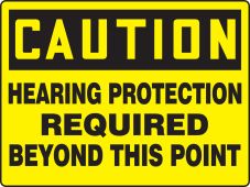 Really BIGSigns™ OSHA Caution Safety Sign: Hearing Protection Required Beyond This Point