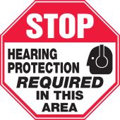 Stop Safety Sign: Hearing Protection Required In This Area