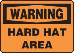 OSHA Warning Safety Sign: Hard Hat Area