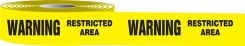 Plastic Barricade Tape: Warning Restricted Area