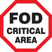Safety Sign: FOD Critical Area