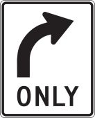 Lane Guidance Sign: Right Turn Only (Arrow)