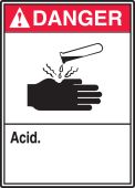 ANSI Danger Safety Sign: Acid
