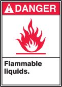 ANSI Danger Safety Sign: Flammable Liquids.