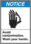 ANSI Notice Safety Label: Avoid Contamination - Wash Your Hands