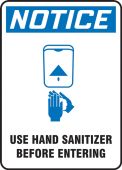 OSHA Notice Safety Sign: Use Hand Sanitizer Before Entering