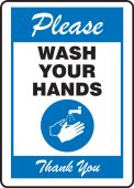 Safety Sign: Please Wash Your Hands Thank you