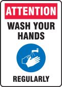 Safety Sign: Attention Wash Your Hands Regularly