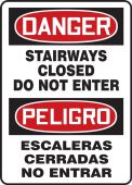 Bilingual OSHA Danger Safety Sign: Stairways Closed - Do Not Enter