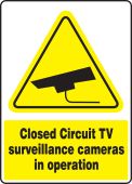 Safety Sign: Closed Circuit TV - Surveillance Cameras In Operation