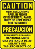 Bilingual OSHA Caution Sign: OSHA Regulations - Area In Front Of Electrical Panel Must Be Kept Clear For 36 Inches