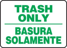 Bilingual Safety Sign: Trash Only