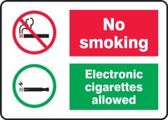 No Smoking Sign: No Smoking - Electronic Cigarettes Allowed