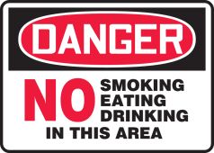 OSHA Danger Safety Sign: No Smoking Eating Drinking In This Area
