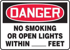 OSHA Danger Safety Sign: No Smoking Or Open Lights Within __ Feet