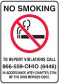 Safety Sign: No Smoking - To Report Violations Call - 866-559-OHIO (6446) - In Accordance With Chapter 3794 Of The Ohio Revised Code