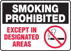 Smoking Control Sign: Smoking Prohibited - Except In Designated Areas