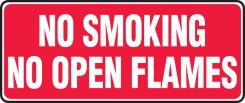 Safety Sign: No Smoking - No Open Flames