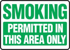 Smoking Safety Sign: Permitted In This Area Only