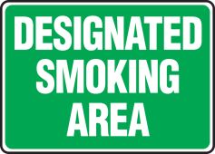 Safety Sign: Designated Smoking Area