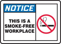 OSHA Notice Smoking Control Sign: This Is A Smoke-Free Workplace