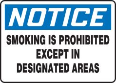 OSHA Notice Safety Sign: Smoking Prohibited Except In Designated Areas