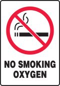 Smoking Control Sign: No Smoking - Oxygen